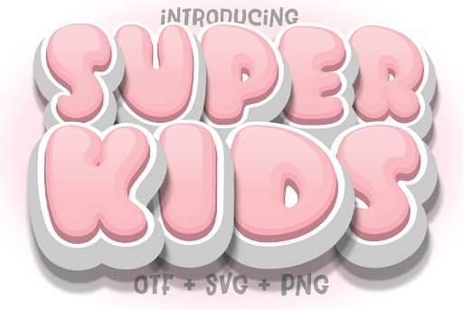 Super Kids Font by Nobu Collections