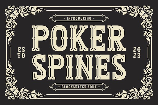 Poker Spines Blackletter font