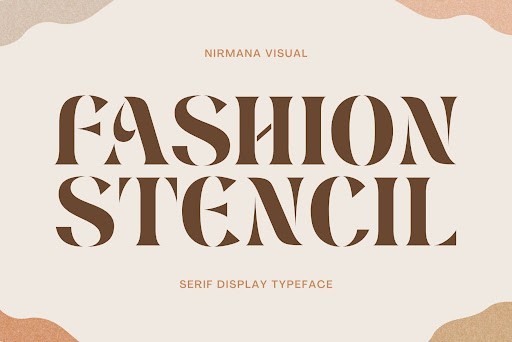 Fashion Stencil Display font