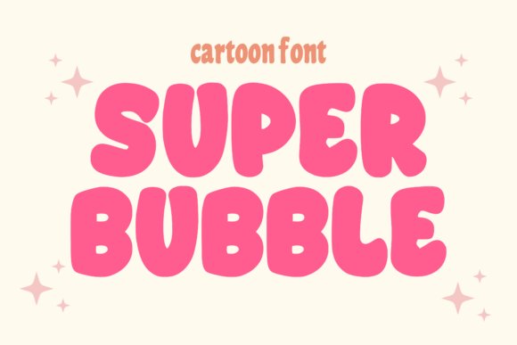 Super Bubble