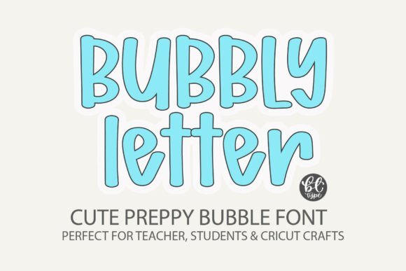 Bubbly Letter