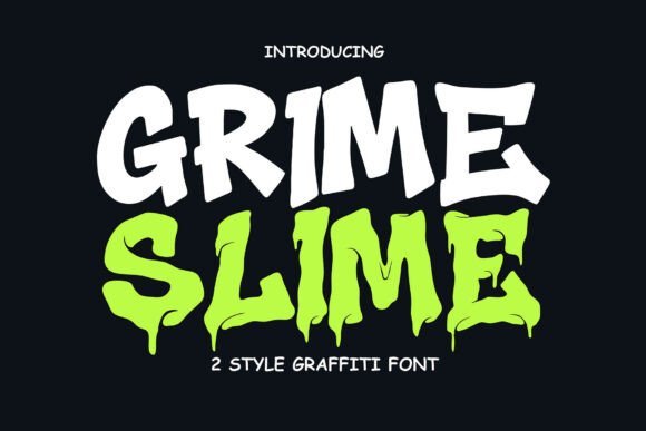 Grime Slime