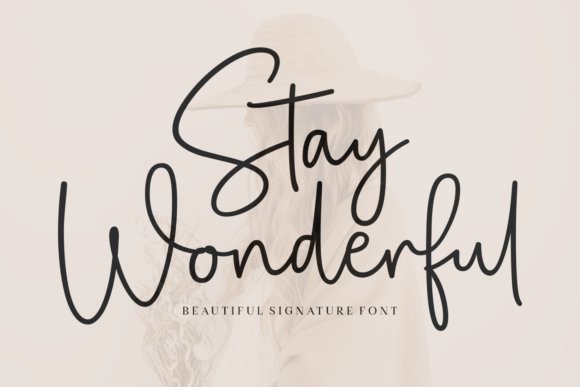 Stay Wonderful