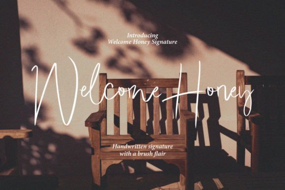 Welcome Honey
