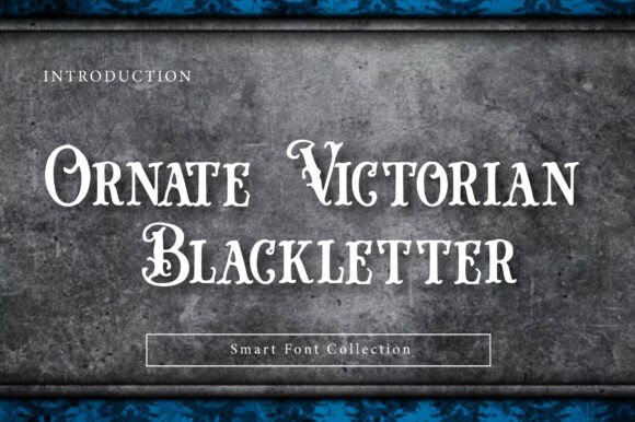 Ornate Victorian Blackletter