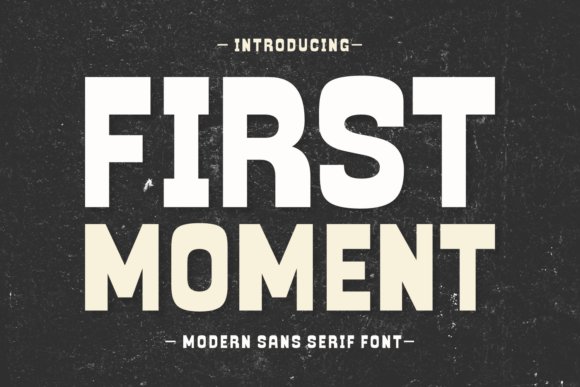 First Moment