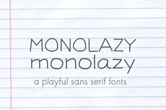 Monolazy