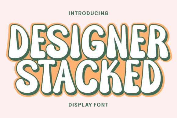 Designer Stacked