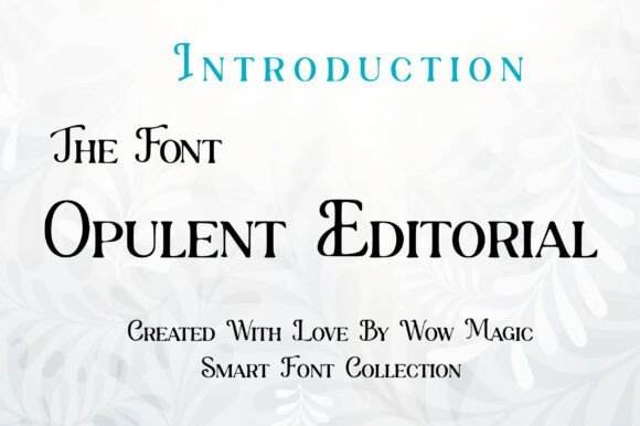 Opulent Editorial