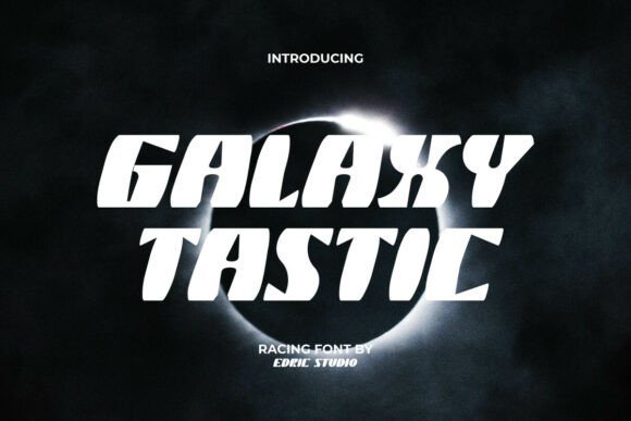 Galaxy Tastic