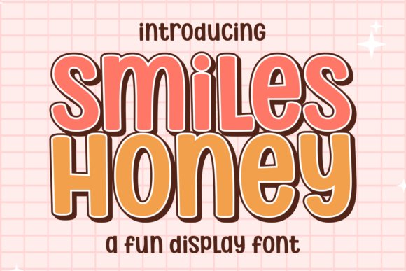 Smiles Honey Font