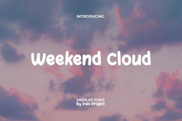 Weekend Cloud Font