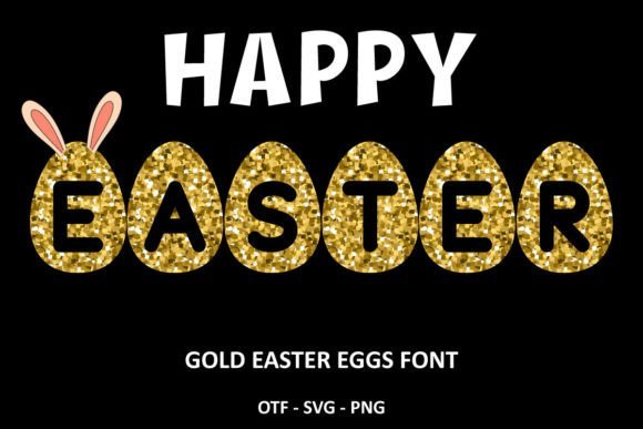 Gold Easter Eggs Font