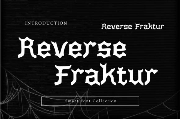 Reverse Fraktur Font