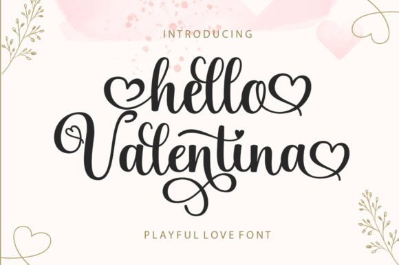 Hello Valentina - Feminine Script Fonts