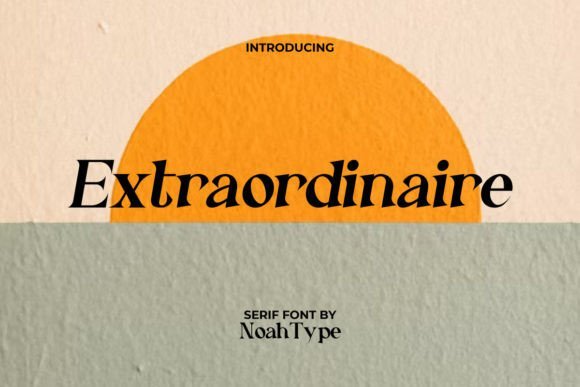 Extraordinaire Font