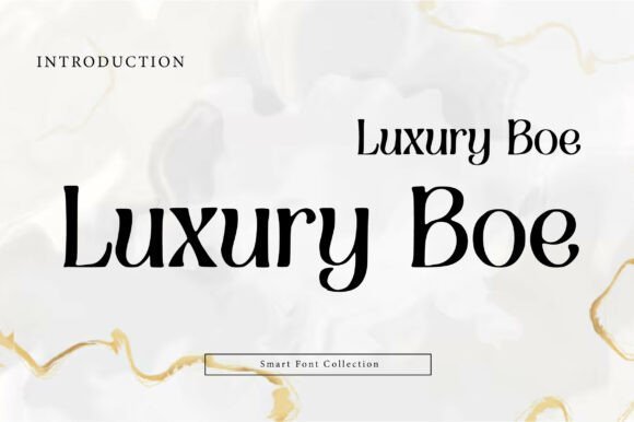 Luxury Boe Font