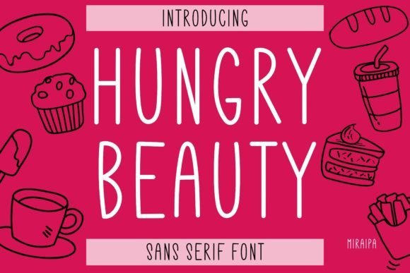 Hungry Beauty Font