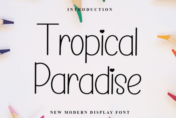 Tropical Paradise Font