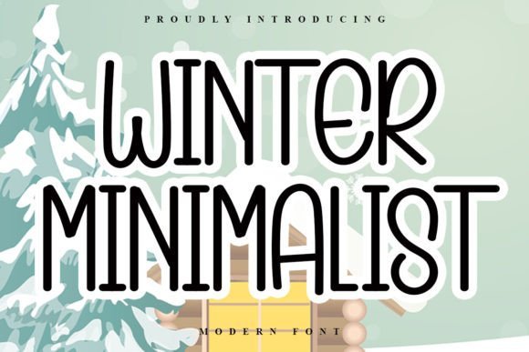 Winter Minimalist Font