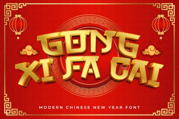 Gong Xi Fa Cai Font