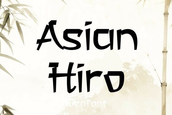 Asian Hiro Font