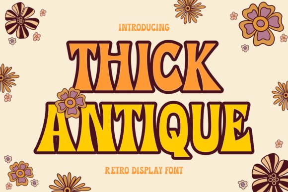Thick Antique Font