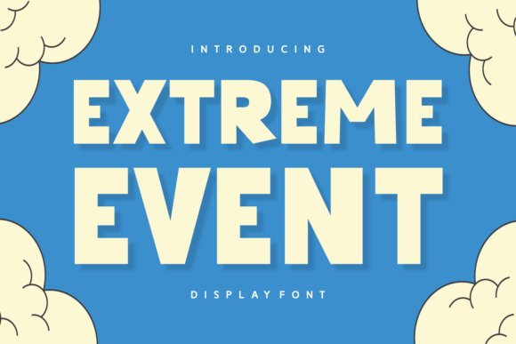 Extreme Event Font