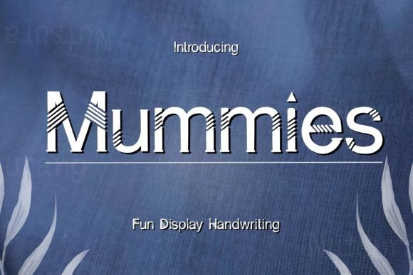 Mummies Font