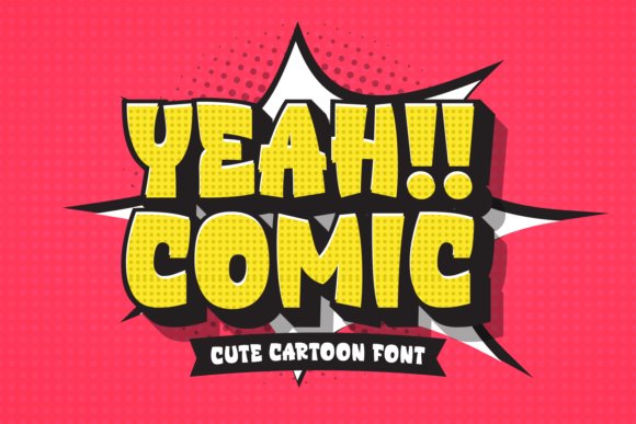 Yeah Comic Font