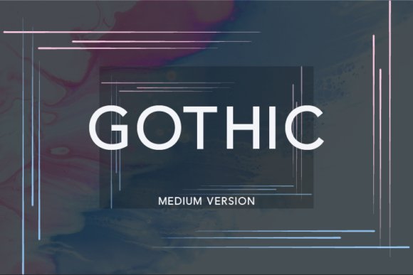 Gothic Medium Font