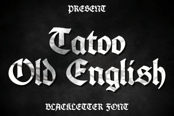 Tattoo Old English Font