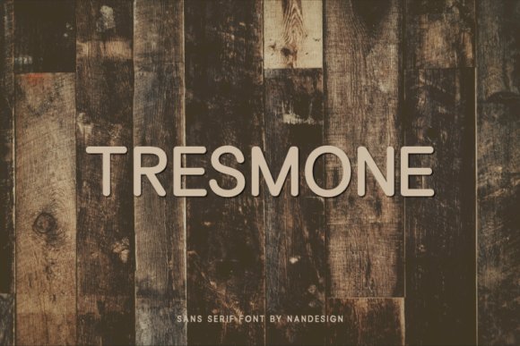 Tresmone Font