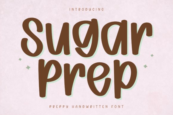 Sugar Prep Font