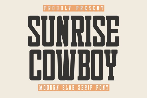 Sunrise Cowboy Font
