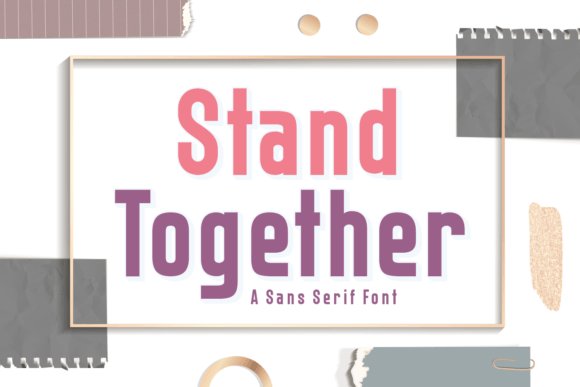 Stand Together Font