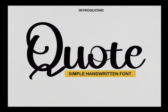 Quote Script Font