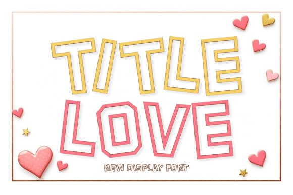 Title Love Font