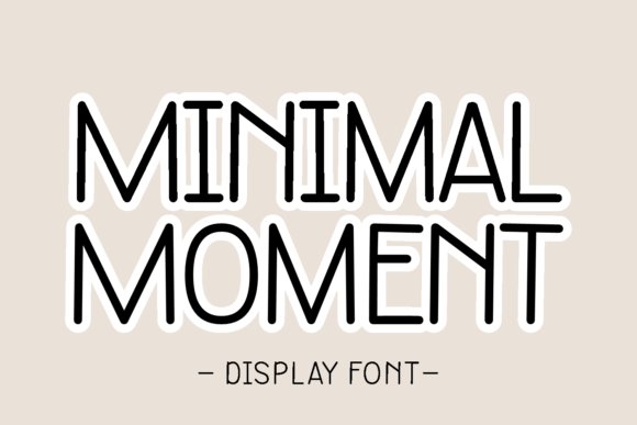 Minimal Moment Font