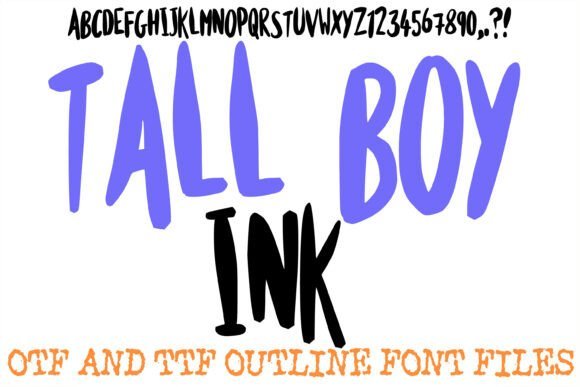 Tall Boy Ink Font
