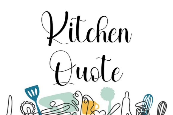 Kitchen Quote Font