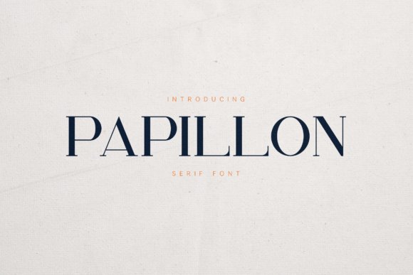 Papillon Serif – Elegant Modern Luxury Font