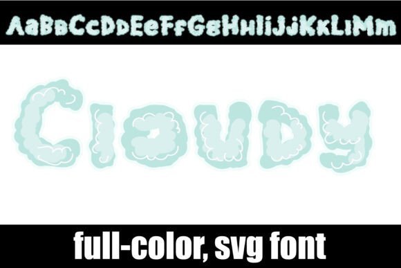 Cloudy Font