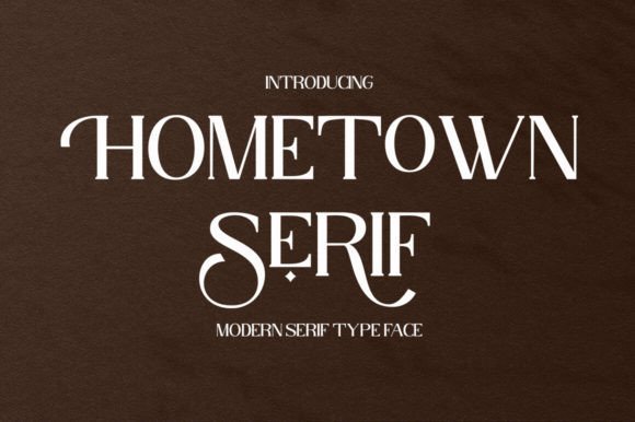 Hometown Serif