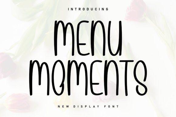 Menu Moments Font