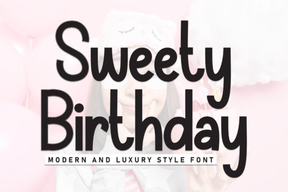 Sweety Birthday Font