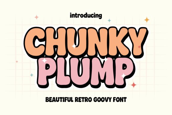 Chunky Plump