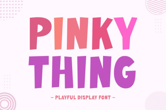 Pinky Thing Font