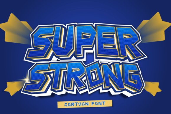Super Strong Font