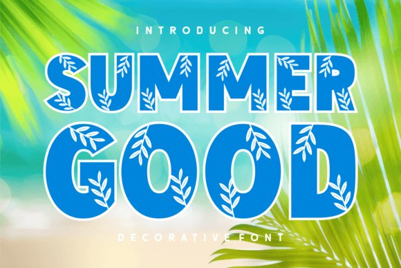 Summer Good Font
